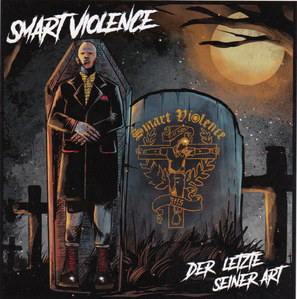 Smart Violence "Der Letzte seiner Art"